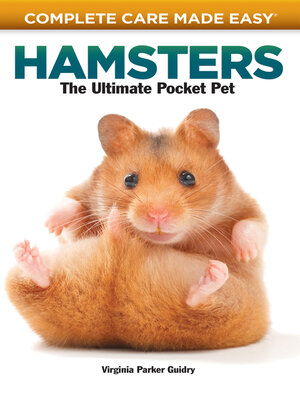 Complete Care Made Easy, Hamsters - ebook